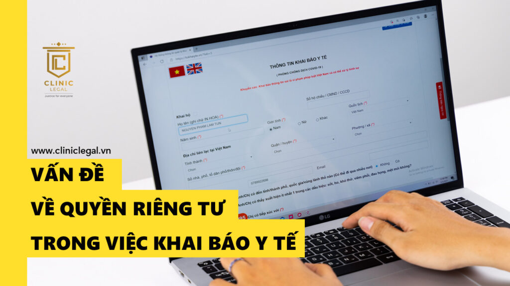 Vấn đề về quyền riêng tư trong việc khai báo y tế.NPN.V01